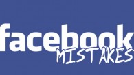 Facebook Mistakes